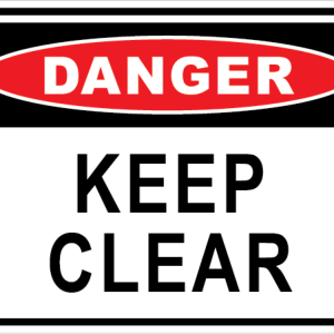 KEEP CLEAR